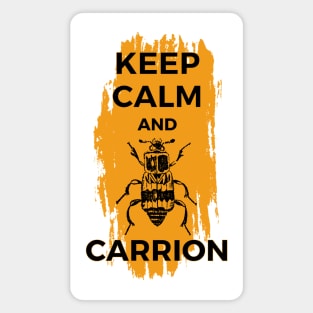 Keep Calm and Carrion Burying Beetle Magnet